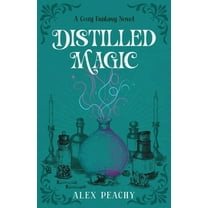 Aberterrene Distilled Magic: A Cozy Fantasy Novel, Book 1, (Paperback)