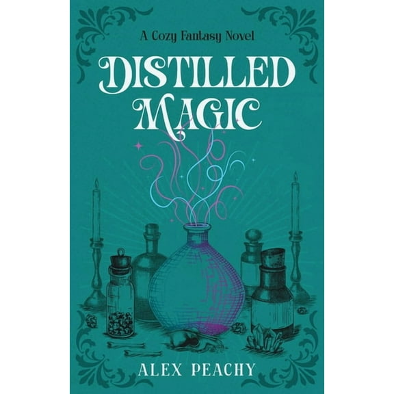Aberterrene Distilled Magic: A Cozy Fantasy Novel, Book 1, (Paperback)