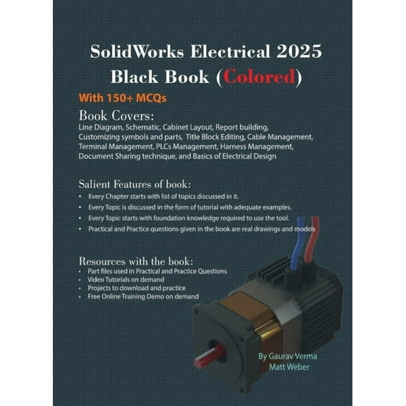 SolidWorks Electrical 2025 Black Book: (Colored), (Hardcover)