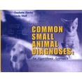 thumbnail image 1 of Pre-Owned Common Small Animal Medical Diagnoses: An Algorithmic Approach (Paperback) 0721684785 9780721684789, 1 of 1