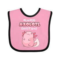 Inktastic Always Axolotl Questions Cute Curious Axolotl Boys or Girls Baby Bib
