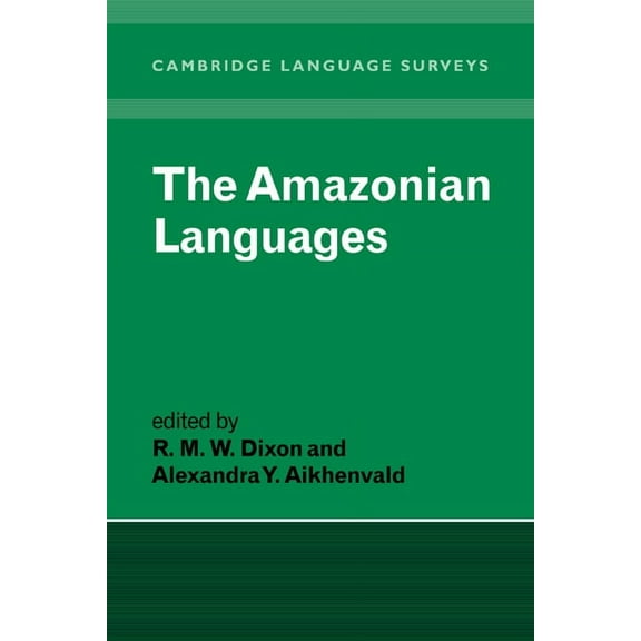 Cambridge Language Surveys The Amazonian Languages, (Hardcover)