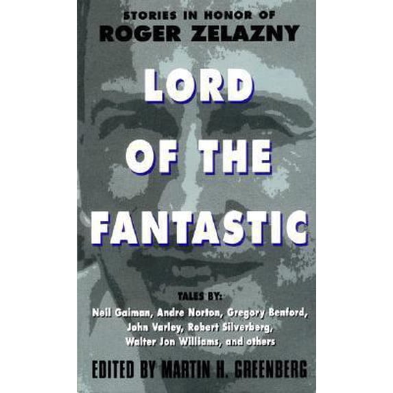 Pre-Owned Lord of the Fantastic:: Stories in Honor of Roger Zelazny (Unknown) 0380808862 9780380808861