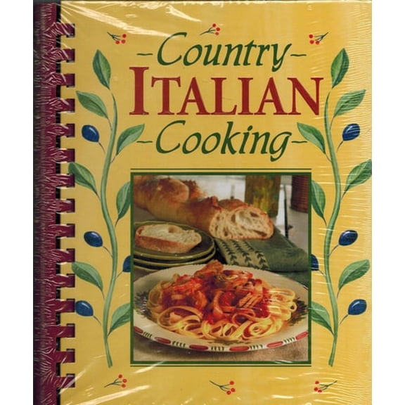Pre-Owned Country Italian Cooking (Hardcover) 1412724147 9781412724142