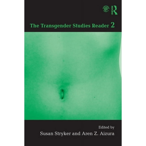 The Transgender Studies Reader 2, (Paperback)