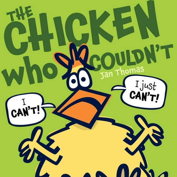 The Chicken Who Couldn't, (Hardcover)