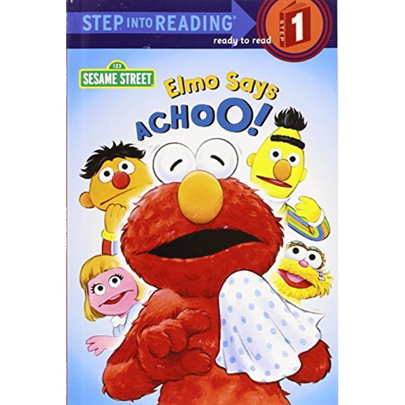 Pre-Owned Elmo Says Achoo! (Step-Into-Reading, Step 1) (Paperback) 0375803114 9780375803116