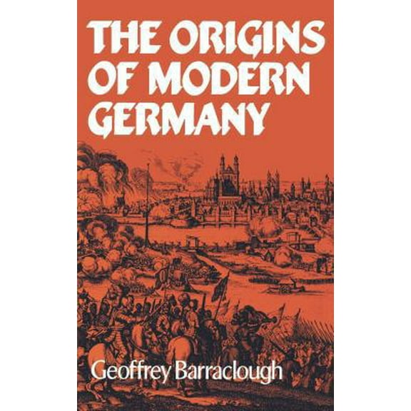 Pre-Owned The Origins of Modern Germany (Paperback) 0393301532 9780393301533