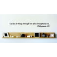 thumbnail image 1 of Wall Design Pieces I Can Do All Things Through Him Who Strengthens Me. Philippians 413 Inspirational Life Bible Quote 10x24, 1 of 1