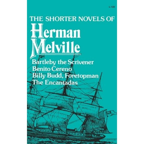 The Shorter Novels of Herman Melville, (Paperback)