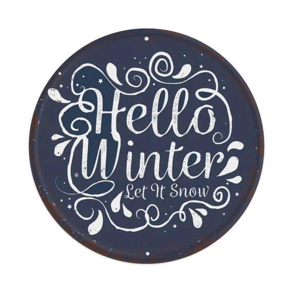 Hello Winter Let It Snow Round Tin Sign Vintage Metal Poster Living Room Bar Man Cave Home Wall Art Decor 8x8inch