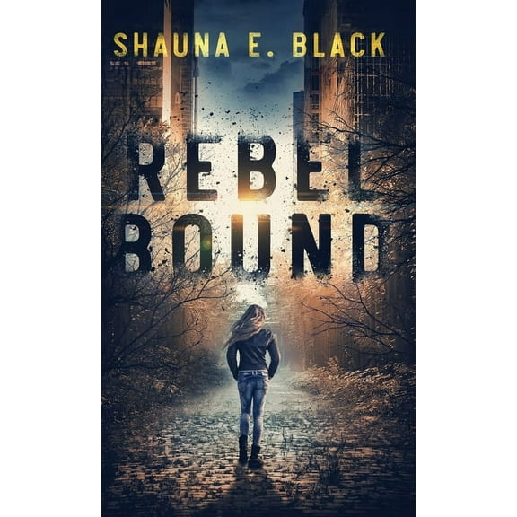 Rebel Bound, (Hardcover)