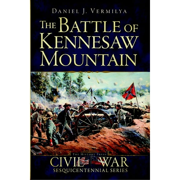 Civil War The Battle of Kennesaw Mountain, (Paperback)