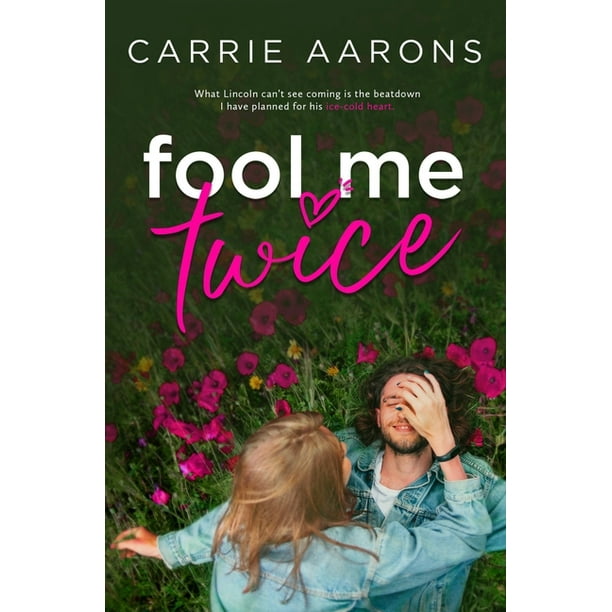 Fool Me Twice Paperback Walmart Com Walmart Com