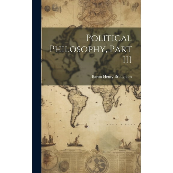 Political Philosophy, Part III (Hardcover)