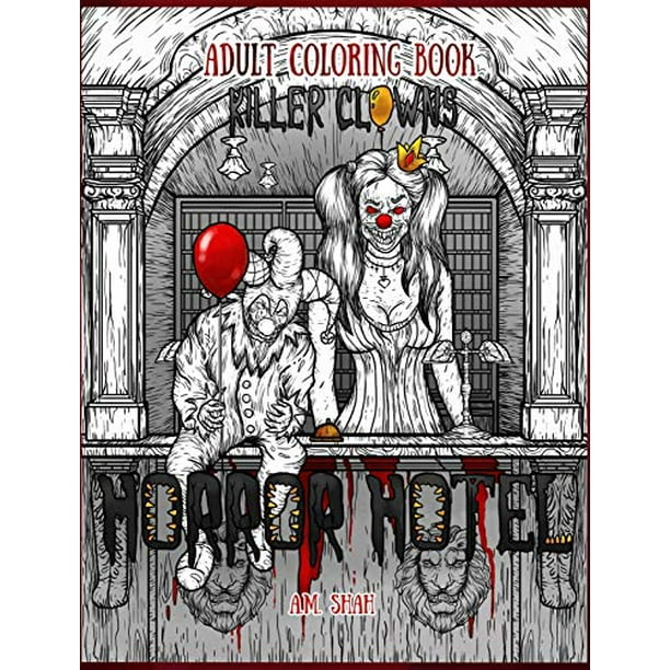 Adult Coloring Book Horror Hotel Killer Clowns Walmart Com Walmart Com