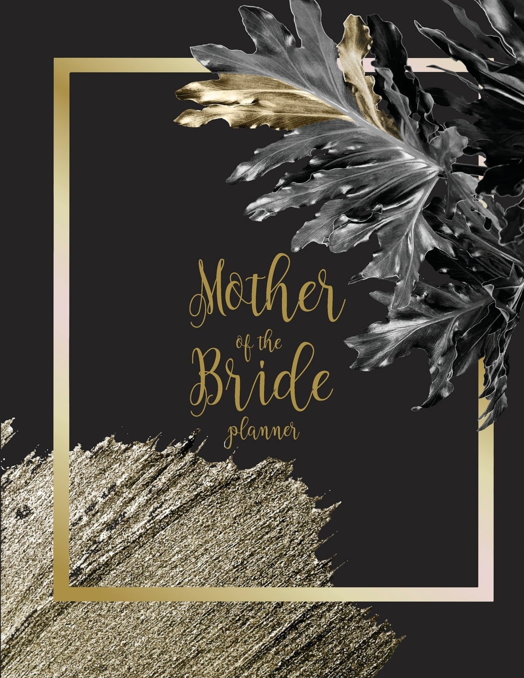 Mother of the Bride Planner: Wedding Party Organizer & Notebook and