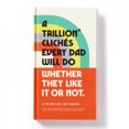 thumbnail image 1 of Journal Invité Chaque Papa Fera un Trillion de Cliches, 1 of 2