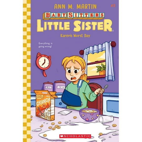 Baby-Sitters Little Sister Karen's Worst Day (Baby-Sitters Little Sister #3): Volume 3, (Hardcover)