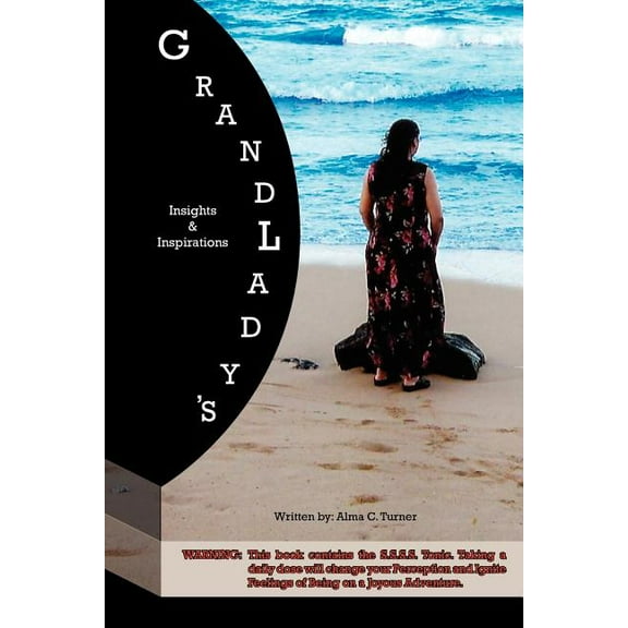 Grandlady's Insights and Inspirations, (Paperback)