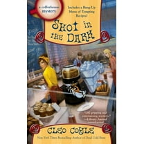 Coffeehouse Mystery Shot in the Dark, (Paperback)