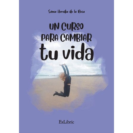 Un curso para cambiar tu vida (Paperback)