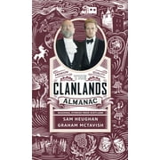 Clanlands Almanac : Season Stories from Scotland (Hardcover)