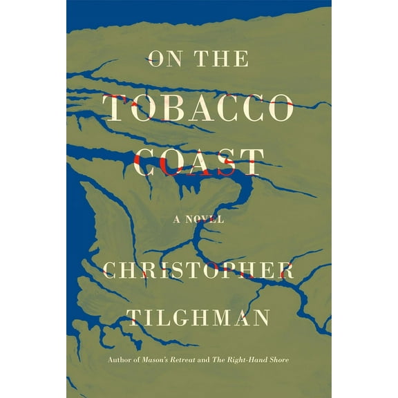 Novels of Mason's Retreat On the Tobacco Coast, Book 4, (Hardcover)