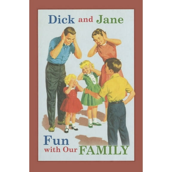 Dick and Jane Fun with Our Family