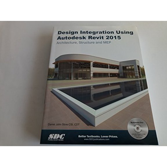 Pre-Owned Design Integration Using Autodesk Revit 2015, 9781585038855, 1585038857, Paperback, Pap/Cdr edition