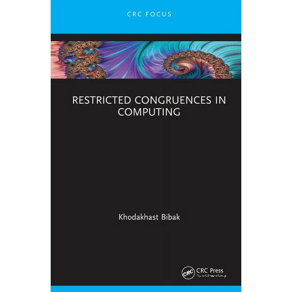 Restricted Congruences in Computing, (Hardcover)