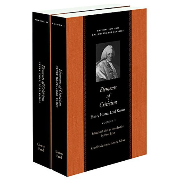 Elements of Criticism (Natural Law and Enlightenment Classics) (v. 1-2)