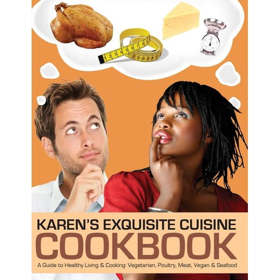 Karen's Exquisite Cuisine Cookbook (Paperback)