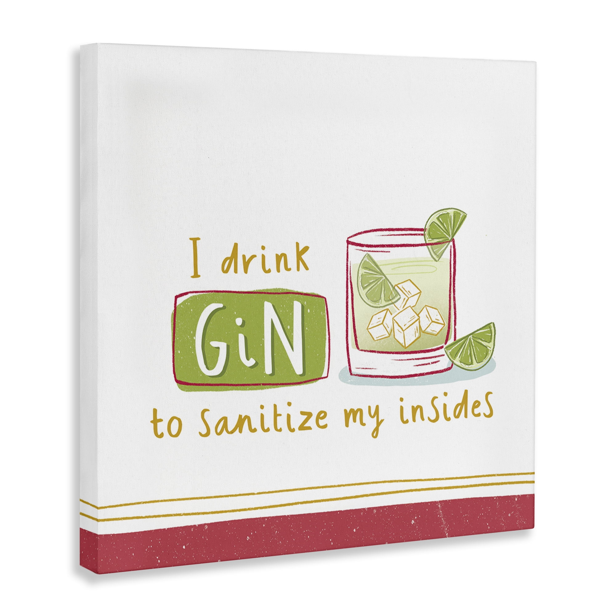 Stupell Industries Funny Gin Phrase Food & Beverage Painting Wrapped Canvas Art Print Wall Art, 24 x 24