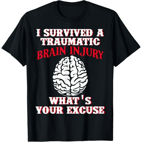 t-shirt Traumatic Brain Injury I Survived A Traumatic Brain Injury T-Shirt mens,black,women,funny,journey,Crew Neck, Short Sleeve,custom clothing patterns.gift