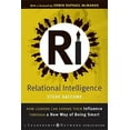 thumbnail image 2 of Relational Intelligence: How Leaders Can Expand Their Influence Through a New Way of Being Smart, 2 of 2