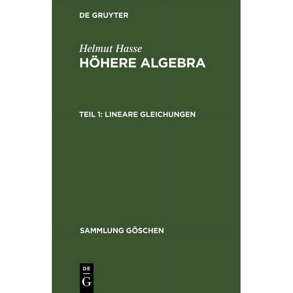 Sammlung Göschen Lineare Gleichungen, Book 931, (Hardcover)