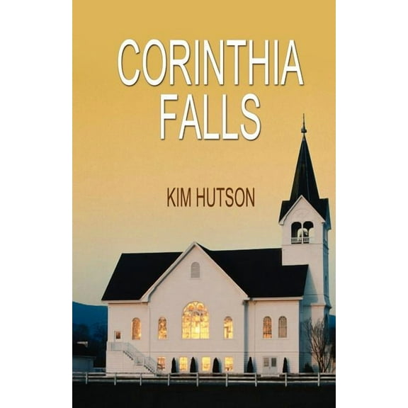 Corinthia Falls, (Paperback)