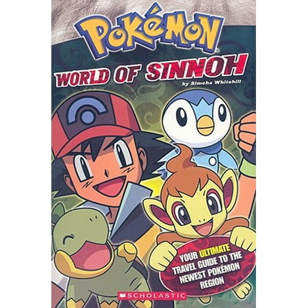 Pokemon: World of Sinnoh (Best Pokemon In The World List)