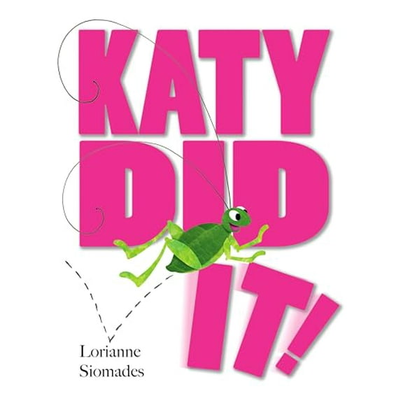 Pre-Owned Katy Did It!, 9781590786024, 1590786025, Hardcover,