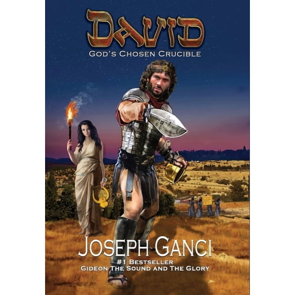 The Empire of Israel David God's Chosen Crucible, Book FOUR, (Hardcover)
