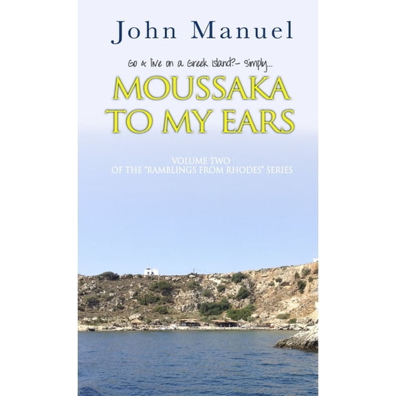 Moussaka to My Ears, (Paperback)