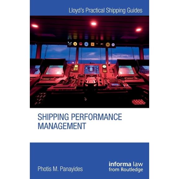 Lloyd's Practical Shipping Guides Shipping Performance Management, (Paperback)
