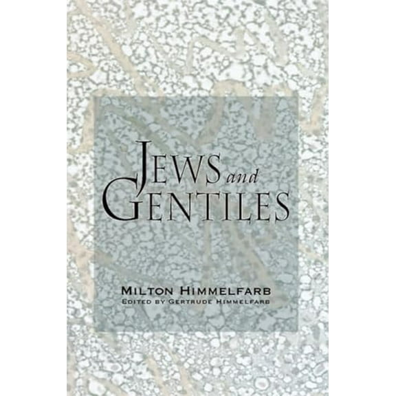 Pre-Owned Jews & Gentiles (Hardcover) 1594031541 9781594031540
