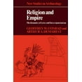 thumbnail image 1 of Pre-Owned Religion and Empire: The Dynamics of Aztec and Inca Expansionism (Paperback) 0521318963 9780521318969, 1 of 1