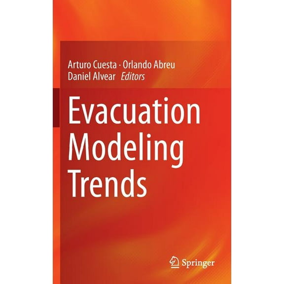 Evacuation Modeling Trends, (Hardcover)