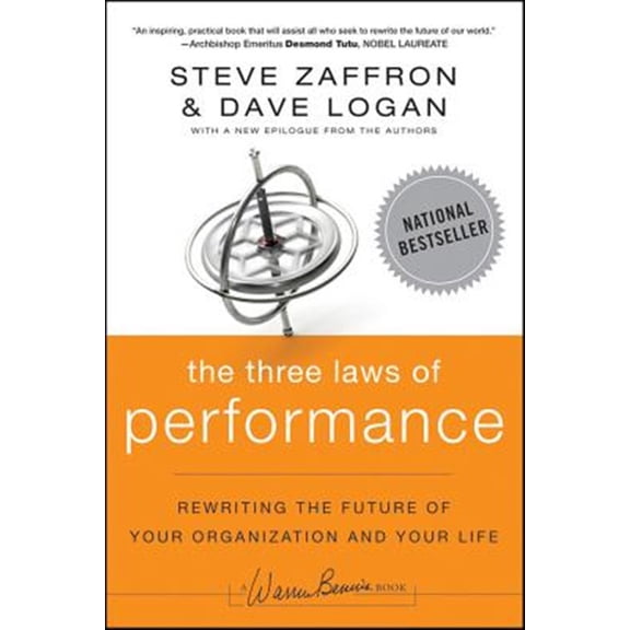 Pre-Owned The Three Laws of Performance: Rewriting the Future of Your Organization and Your Life (Paperback) 111804312X 9781118043127