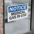 thumbnail image 4 of (2 Pack) Medical Gas In Use OSHA Notice Sign 14 Inch X 10 Inch Vinyl Label Decal Sticker Weather Resistant, UV Protected for Workplace, Business, and Construction Site, Made in the USA, 4 of 7
