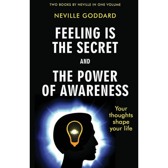 Feeling Is the Secret and The Power of Awareness, (Paperback)