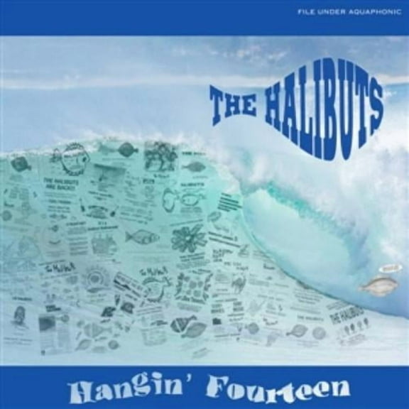 Halibuts Hangin' Fourteen (Vinyl Record)